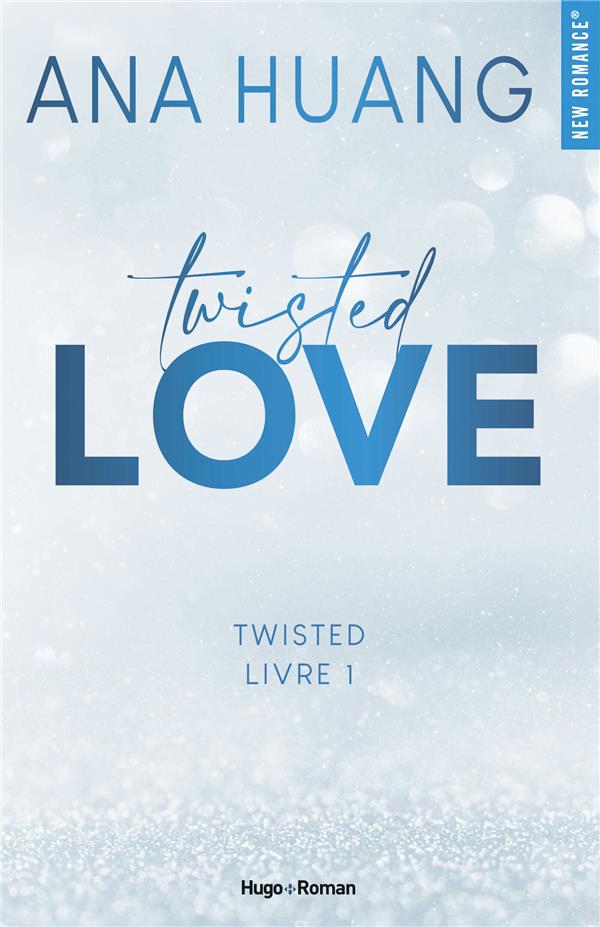 TWISTED LOVE - TOME 1