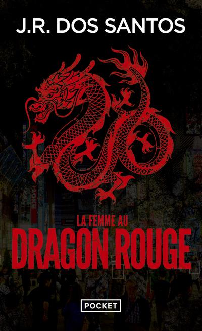 LA FEMME AU DRAGON ROUGE