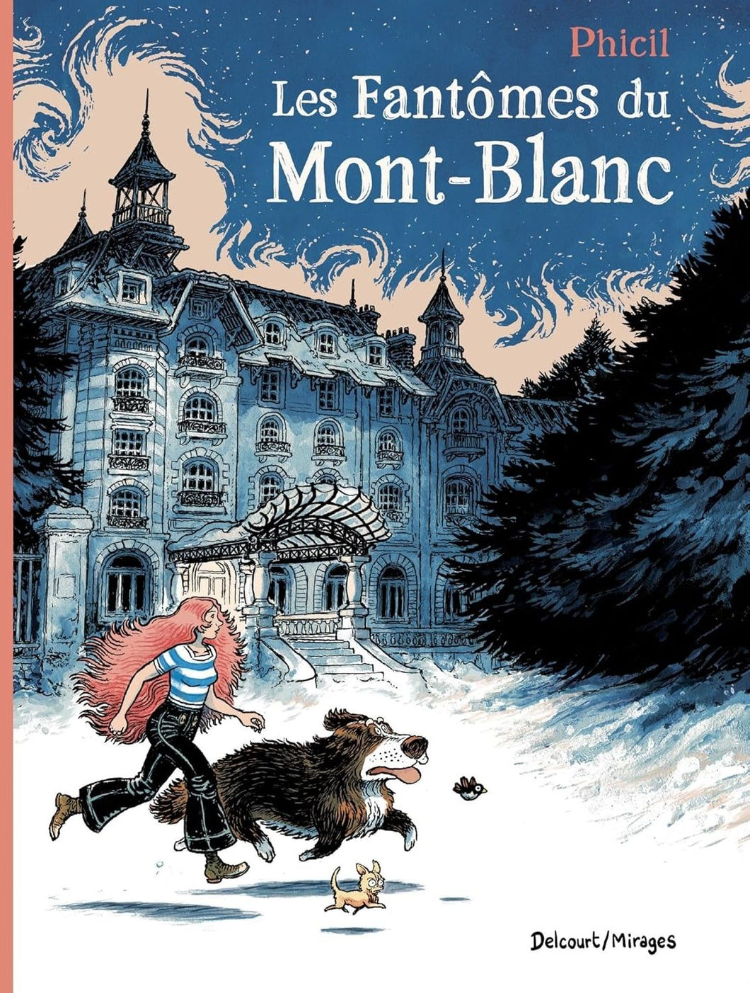 FANTOMES DU MONT-BLANC (LES) - RECIT COMPLET - LES FANTOMES DU MONT-BLANC