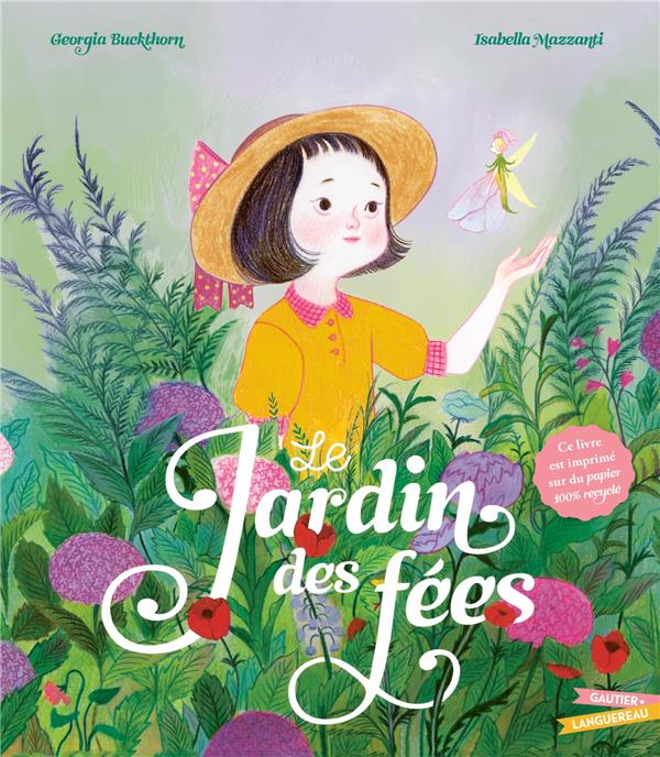 LE JARDIN DES FEES