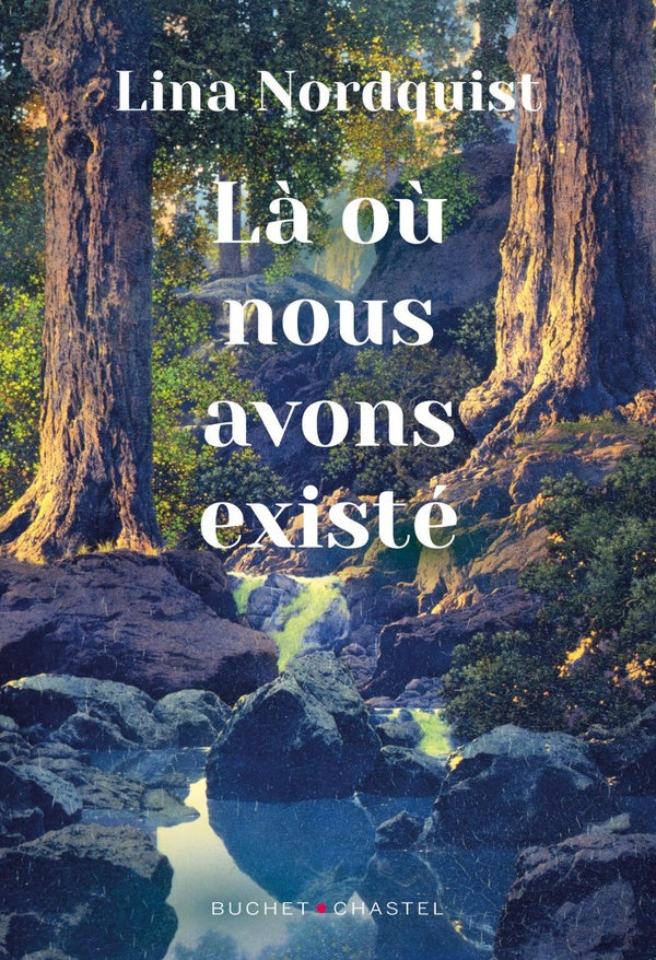 LA OU NOUS AVONS EXISTE