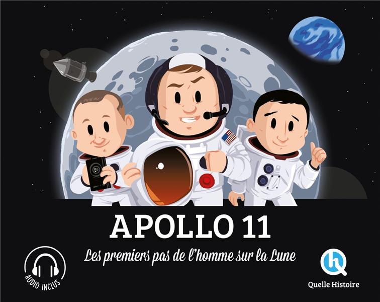 APOLLO 11 - LES PREMIERS PAS DE L'HOMME SUR LA LUNE