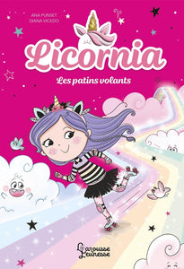 LICORNIA - LES PATINS VOLANTS