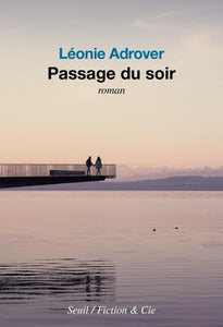 PASSAGE DU SOIR