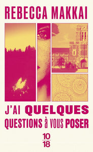 J'AI QUELQUES QUESTIONS A VOUS POSER