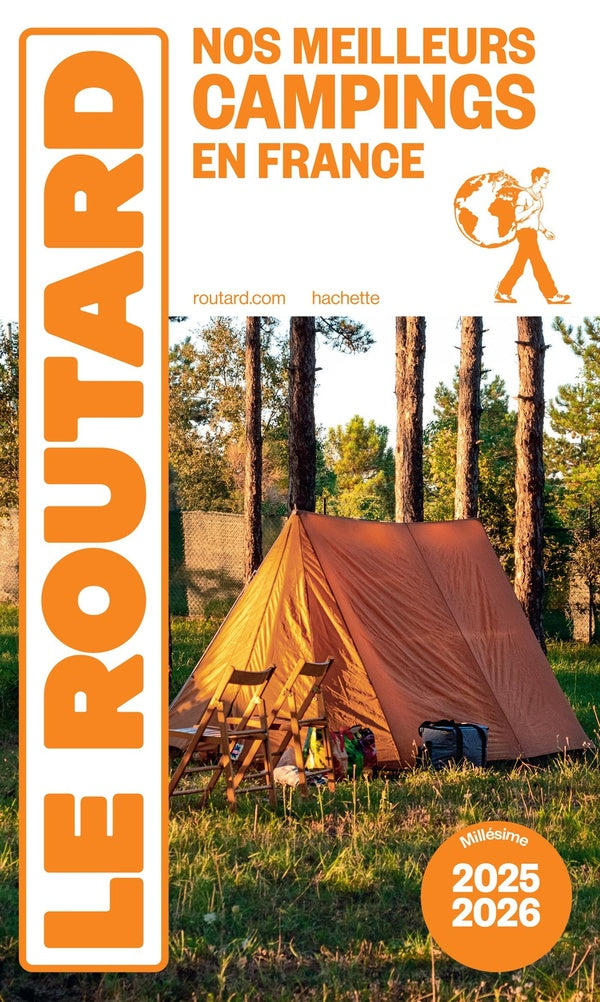 GUIDE DU ROUTARD NOS MEILLEURS CAMPINGS EN FRANCE 2025/26