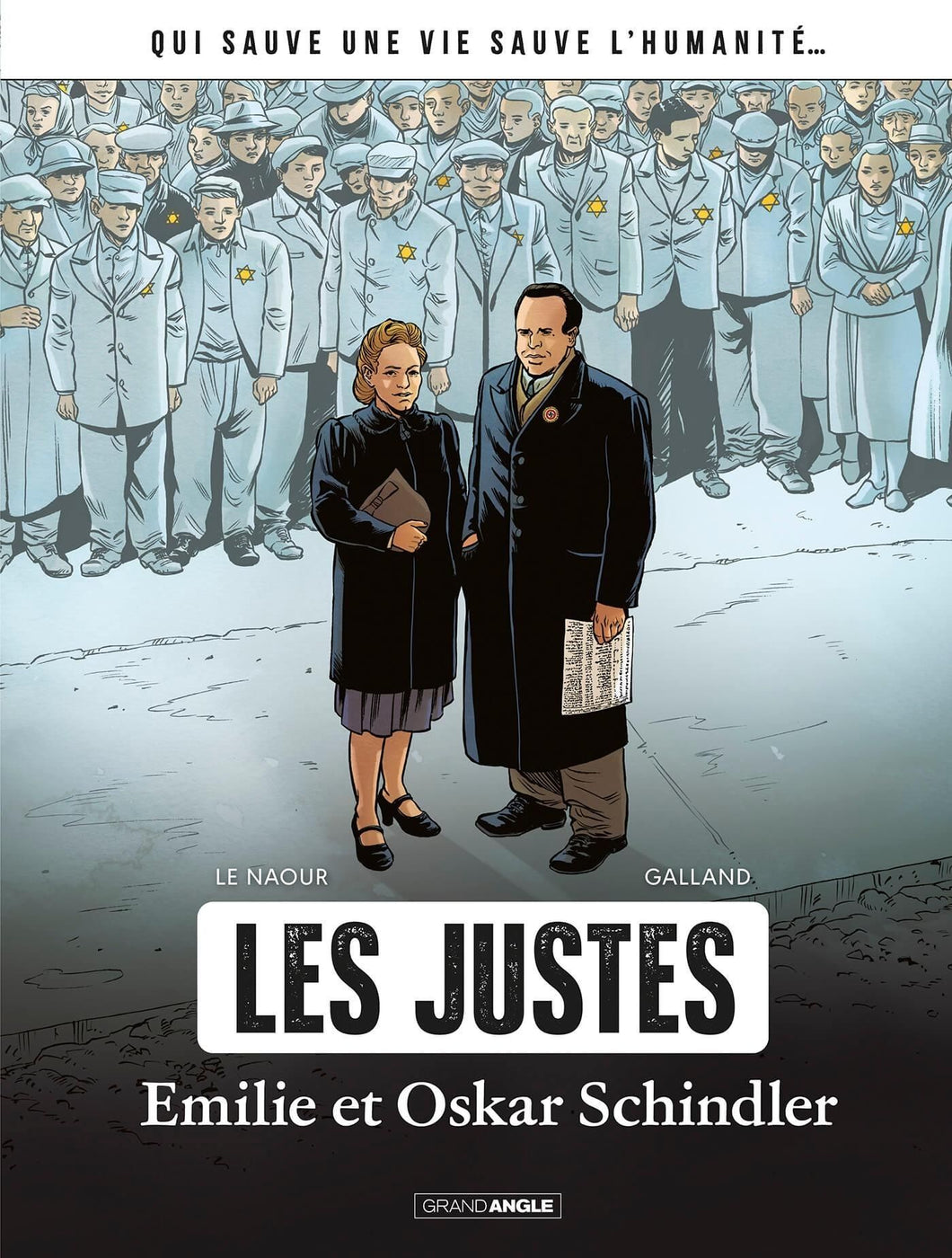 LES JUSTES - T01 - EMILIE ET OSKAR SCHINDLER- HISTOIRE COMPLETE - LES JUSTES