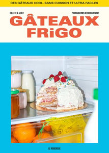 GATEAUX FRIGO