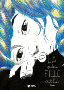 LA PETITE FILLE OUBLIEE