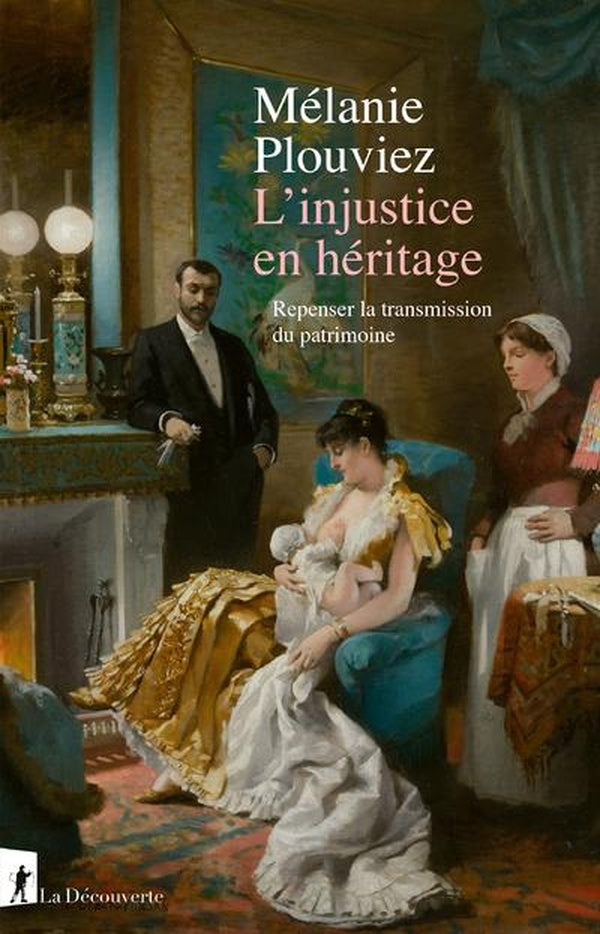 L'INJUSTICE EN HERITAGE - REPENSER LA TRANSMISSION DU PATRIMOINE