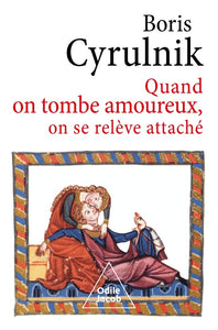 QUAND ON TOMBE AMOUREUX, ON SE RELEVE ATTACHE