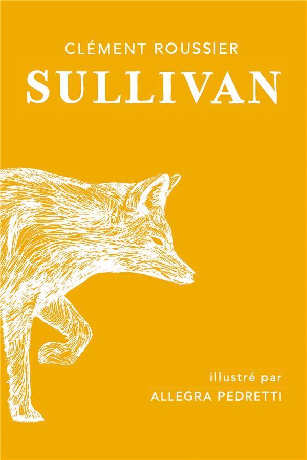 SULLIVAN - ET LES CIELS DE FEU DES SOIRS DE LA SAVANE