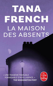 LA MAISON DES ABSENTS