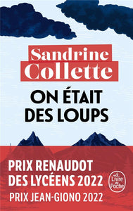 ON ETAIT DES LOUPS