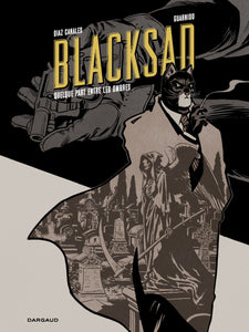 BLACKSAD - TOME 1 - QUELQUE PART ENTRE LES OMBRES