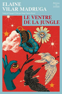 LE VENTRE DE LA JUNGLE