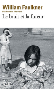 LE BRUIT ET LA FUREUR