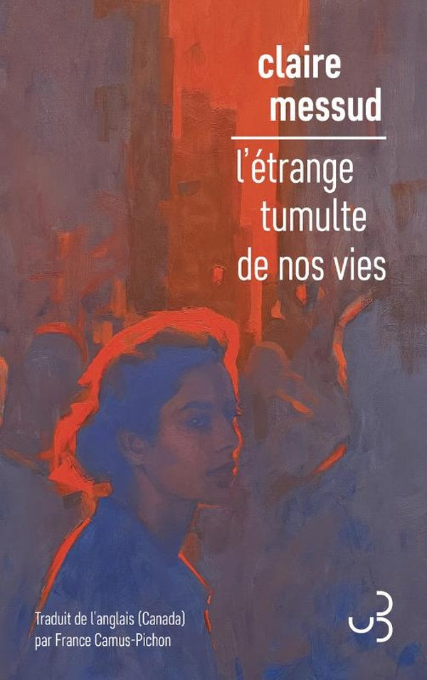L'ETRANGE TUMULTE DE NOS VIES
