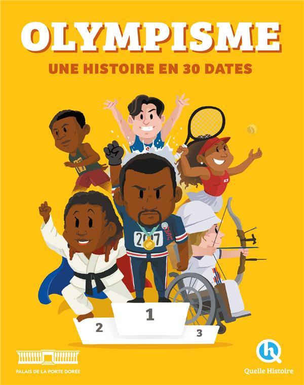 OLYMPISME, UNE HISTOIRE EN 30 DATES