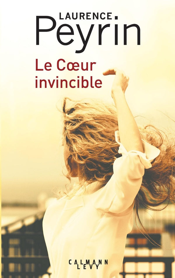 LE COEUR INVINCIBLE