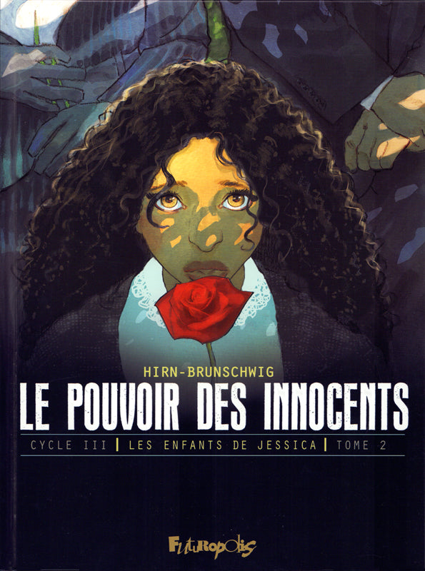 LE POUVOIR DES INNOCENTS, CYCLE III - VOL02 - JOURS DE DEUIL