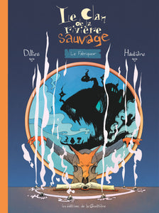 LE CLAN DE LA RIVIERE SAUVAGE - T03 - LE CLAN DE LA RIVIERE