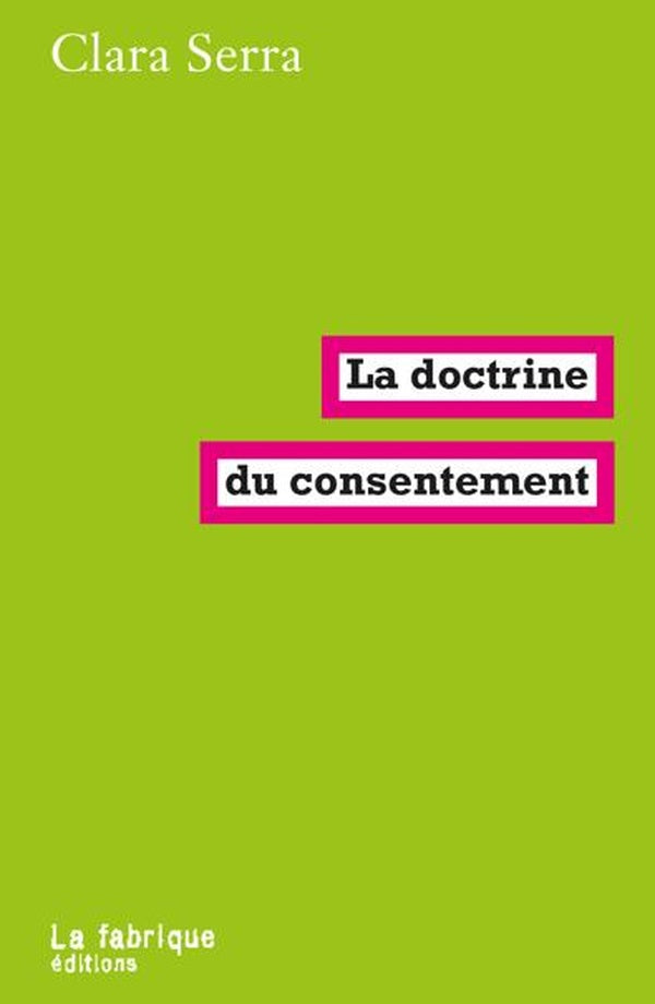 LA DOCTRINE DU CONSENTEMENT