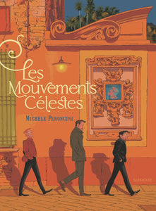 LES MOUVEMENTS CELESTES