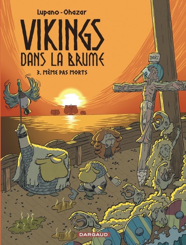 VIKINGS DANS LE BRUME - VIKINGS DANS LA BRUME - TOME 3 - MEME PAS MORTS