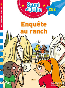 SAMI ET JULIE ROMAN CE2 - ENQUETE AU RANCH