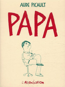 PAPA - NOUVELLE EDITION