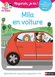 REGARDE JE LIS ! UNE HISTOIRE A LIRE TOUT SEUL - MILA EN VOITURE NIV1