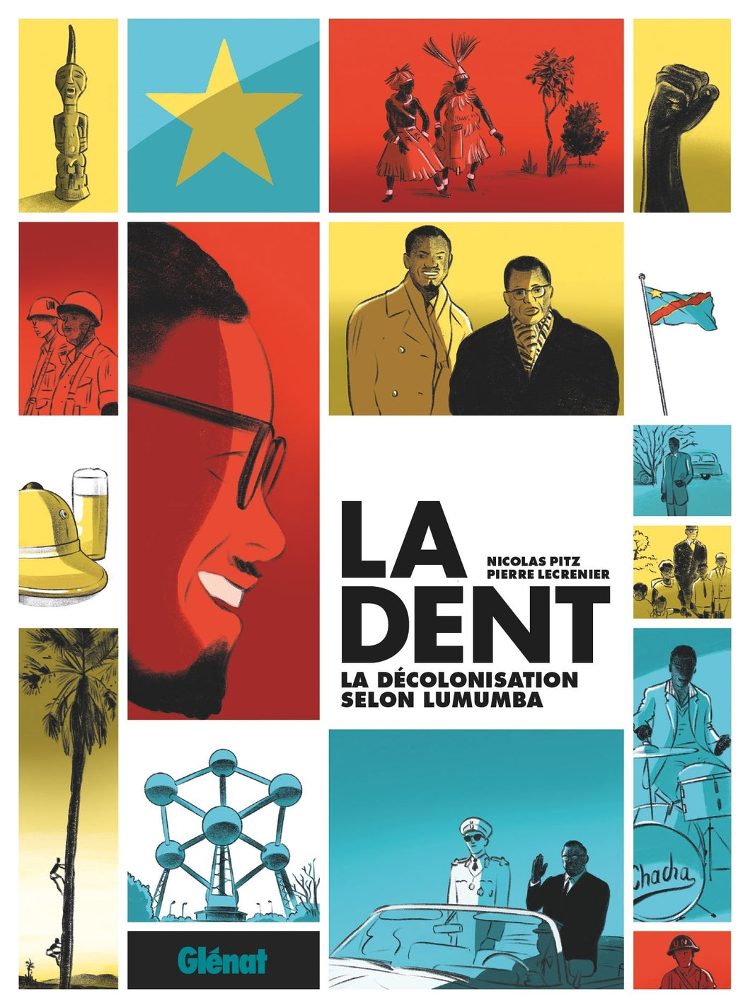 LA DENT - LA DECOLONISATION SELON LUMUMBA
