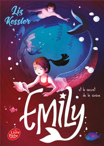 EMILY WINDSNAP - EMILY ET LE SECRET DE LA SIRENE - TOME 4