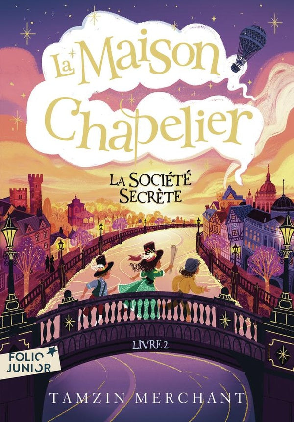 LA MAISON CHAPELIER - VOL02 - LA SOCIETE SECRETE