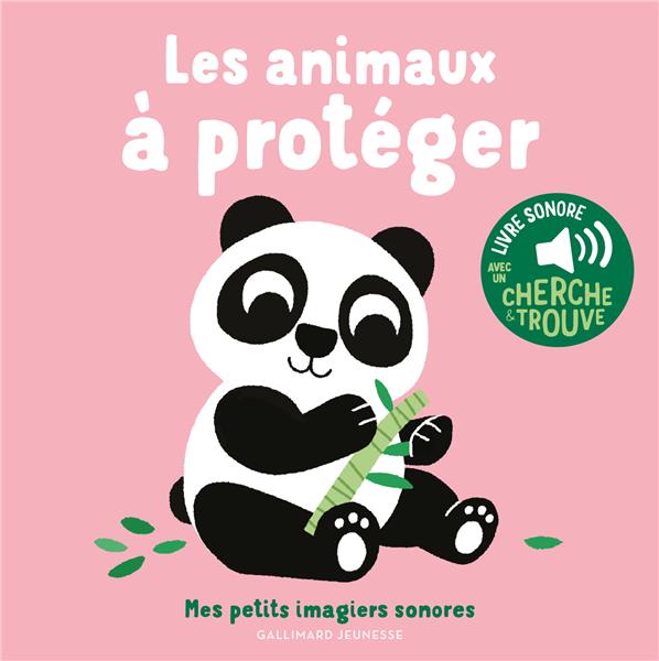 LES ANIMAUX A PROTEGER - DES SONS A ECOUTER, DES IMAGES A REGARDER