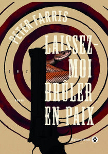 LAISSEZ-MOI BRULER EN PAIX