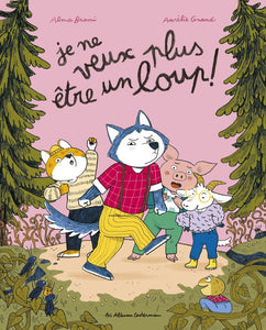 JE NE VEUX PLUS ETRE UN LOUP !