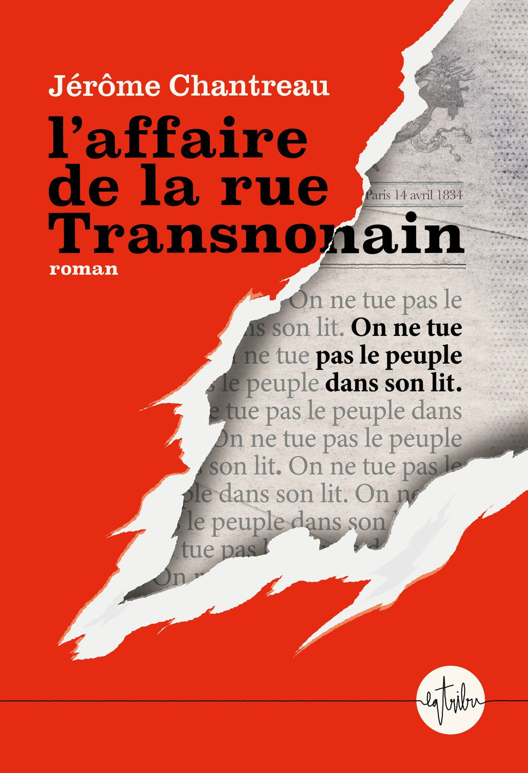 L'AFFAIRE DE LA RUE TRANSNONAIN - GRAND PRIX DES LECTRICES ELLE FICTION