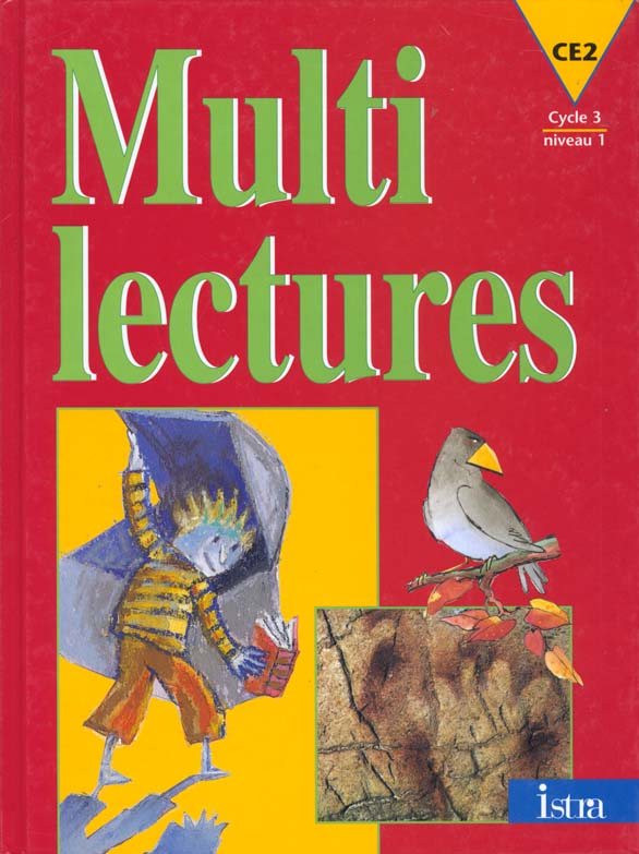 MULTILECTURES CE2 - LIVRE DE L'ELEVE - EDITION 1998