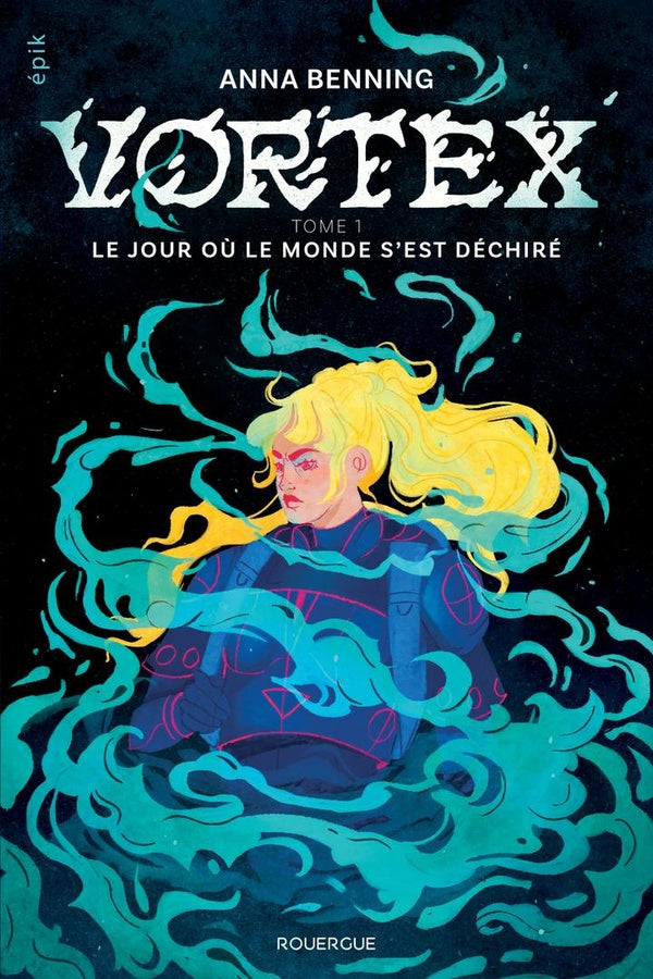 VORTEX - VOL01 - LE JOUR OU LE MONDE S'EST DECHIRE