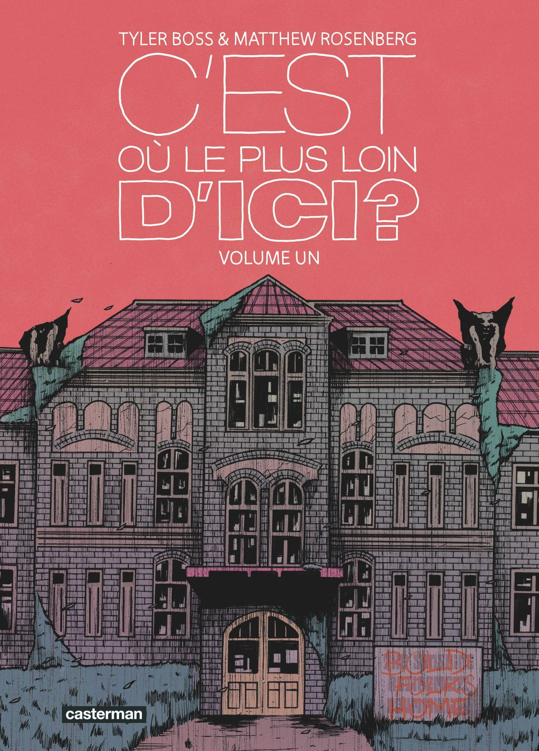 C'EST OU, LE PLUS LOIN D'ICI ? - VOL01