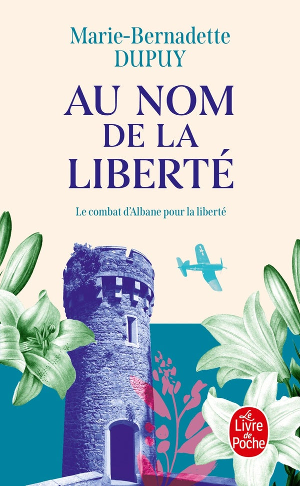 AU NOM DE LA LIBERTE (ALBANE, TOME 2)