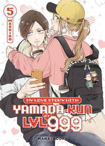 MY LOVE STORY WITH YAMADA-KUN AT LVL 999 T05