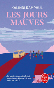 LES JOURS MAUVES