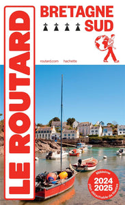 GUIDE DU ROUTARD BRETAGNE SUD 2024/25