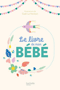 LE LIVRE DE MON BEBE