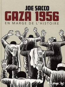 GAZA 1956 - EN MARGE DE L'HISTOIRE