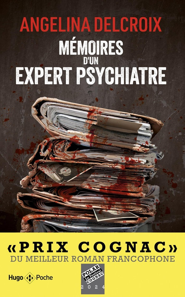 MEMOIRES D'UN EXPERT PSYCHIATRE