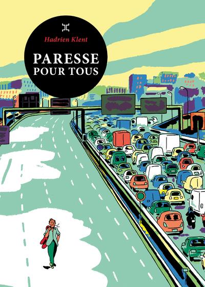PARESSE POUR TOUS